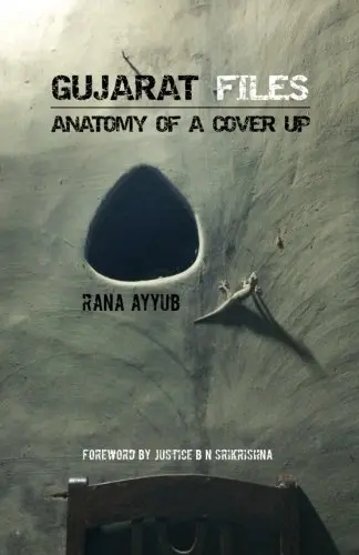 Gujarat Files Anatomy of a Cover Up Paperback | Rana Ayyub's Investigative Account - view 2