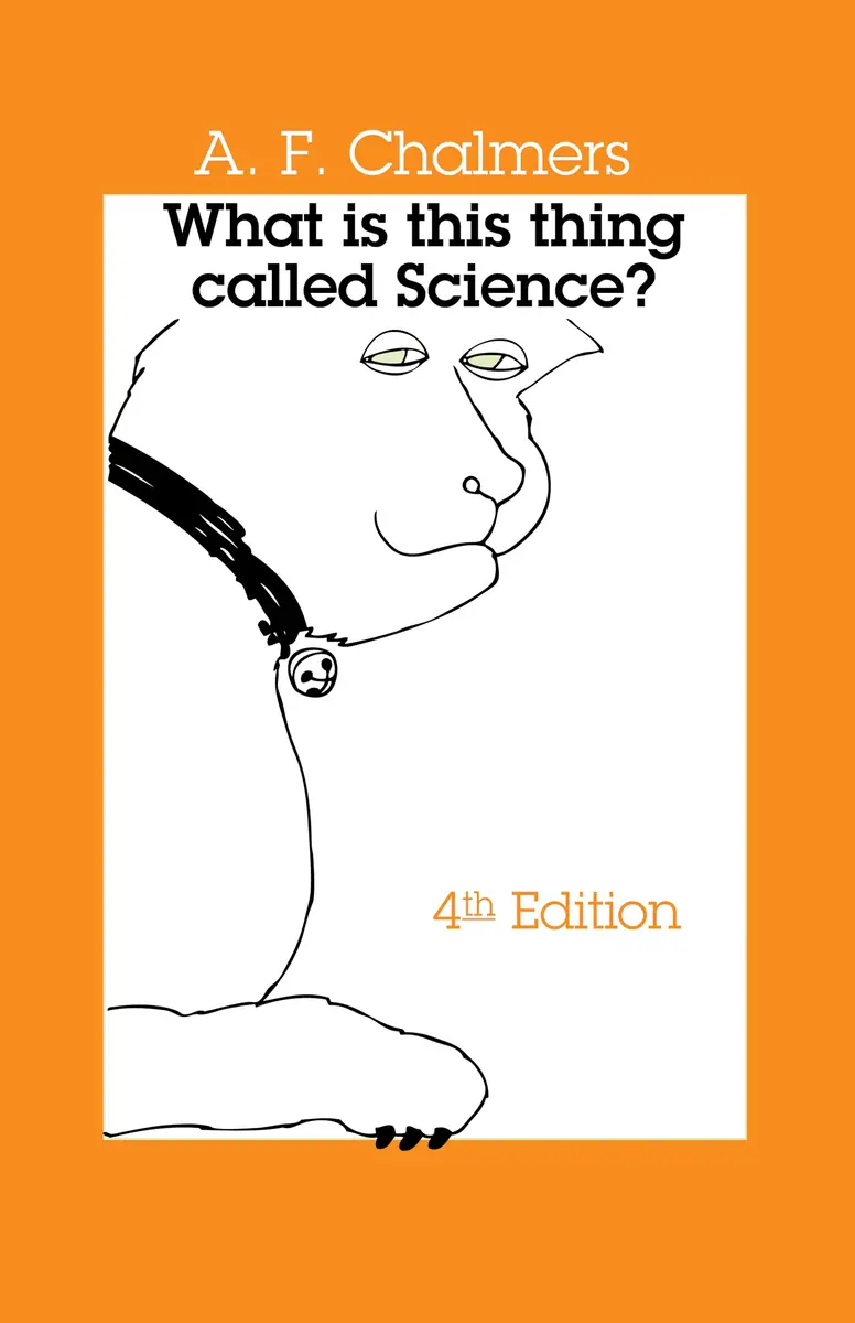 Hackett Publishing What Is This Thing Called Science? Fourth Edition | Philosophy & Science History (70-120 chars) - main product image