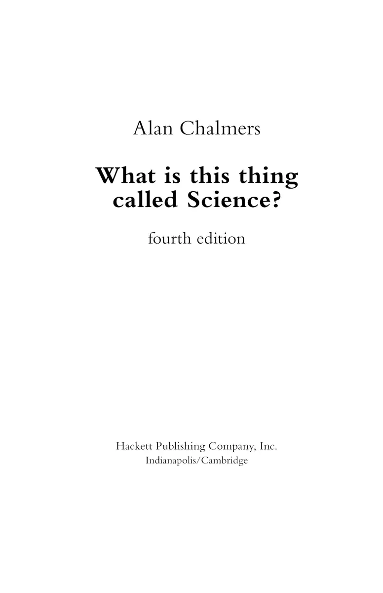 Hackett Publishing What Is This Thing Called Science? Fourth Edition | Philosophy & Science History (70-120 chars) - view 2