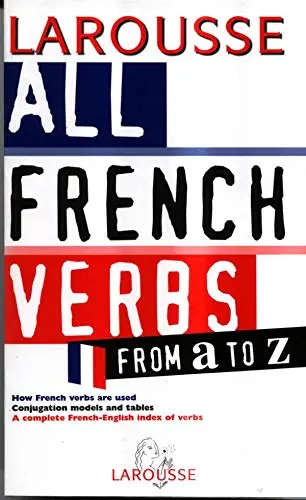 Larousse All French Verbs from A to Z | French Reference Dictionary, 190 pages, Paperback - view 2