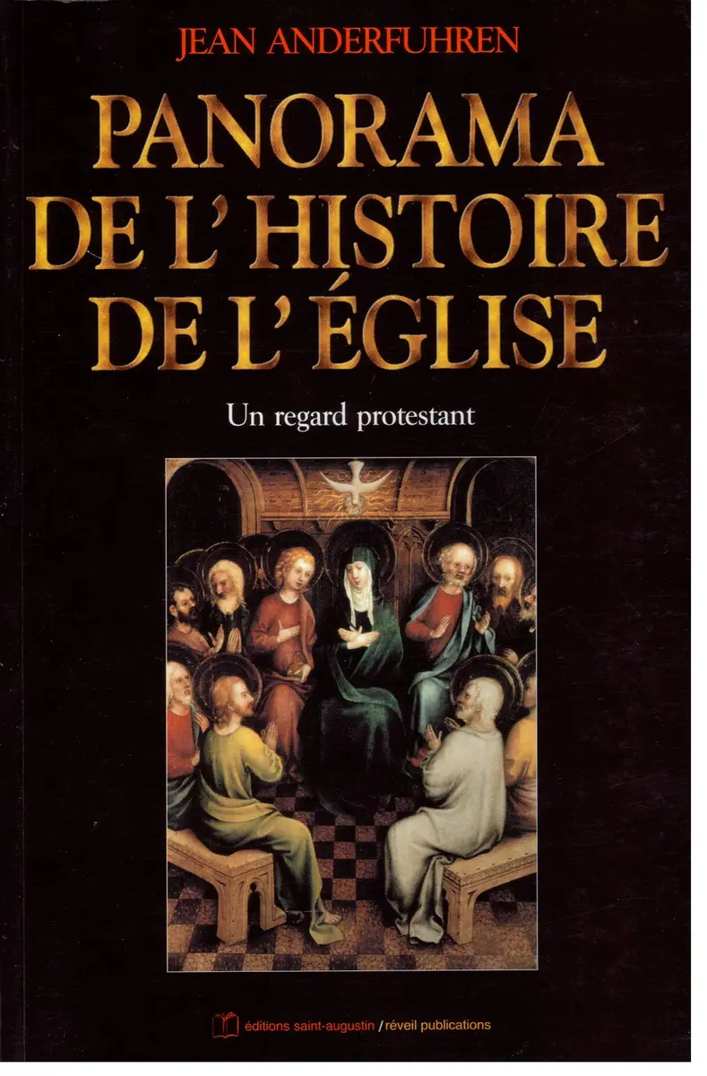 Olivetans Panorama de l’histoire de l’Eglise. Un regard protestant | Christian history, ecumenism, detailed chronology - main product image