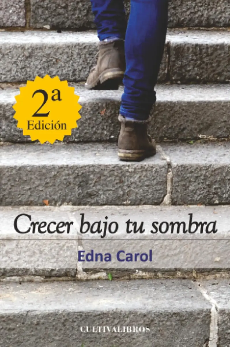 N/A Crecer bajo tu sombra (Spanish Edition) | Humor & Education Book for Educators & Students - main product image