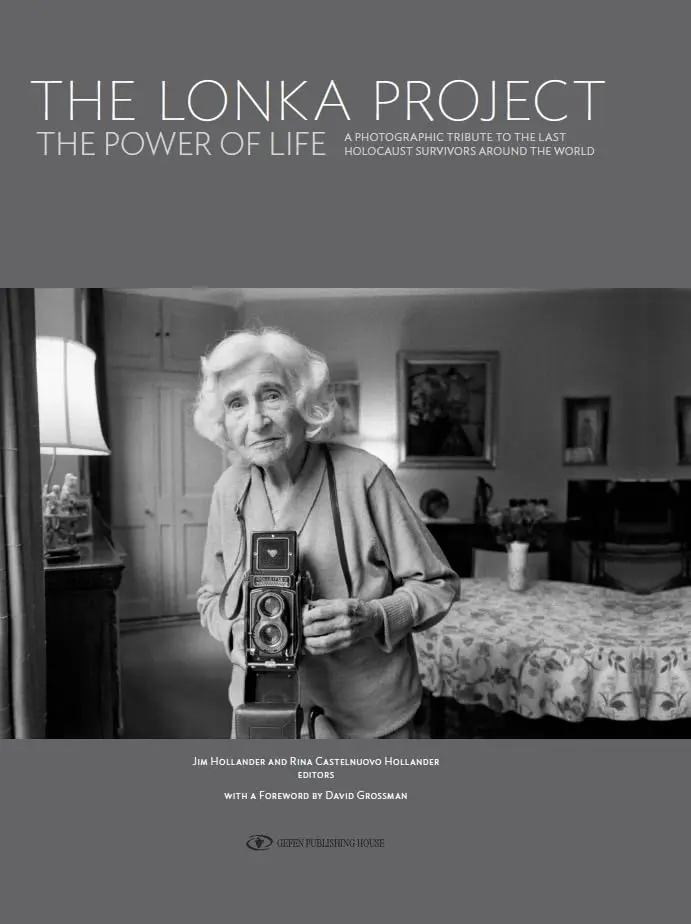Gefen Publishing House The Lonka Project; The Power of Life | Photographic Tribute to Holocaust Survivors in Hardcover - main product image