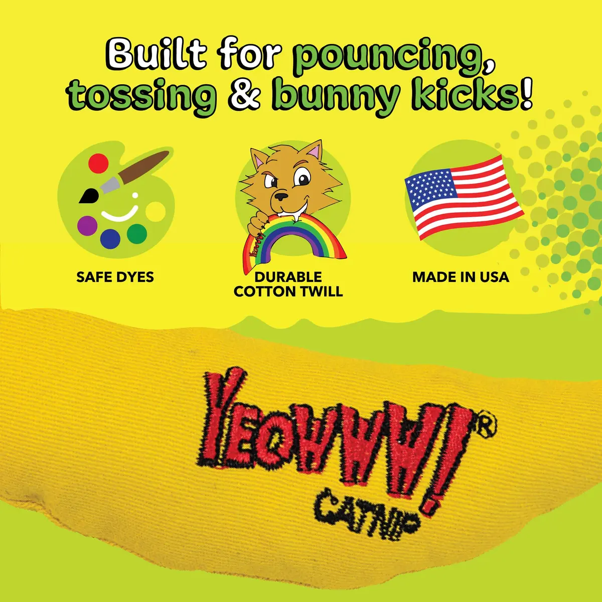 Yeowww! Catnip Chi-CAT-a Banana Toy for Cats - 7 Inches - Durable Cotton Twill - Made in the USA - Stuffed with Organically Grown Catnip - view 5