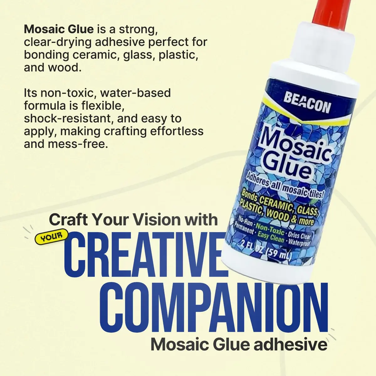 Beacon Mosaic Glue 59ml (2 Fl Oz) | Non-Toxic & Water Resistant for All Tiles & Surfaces - view 2