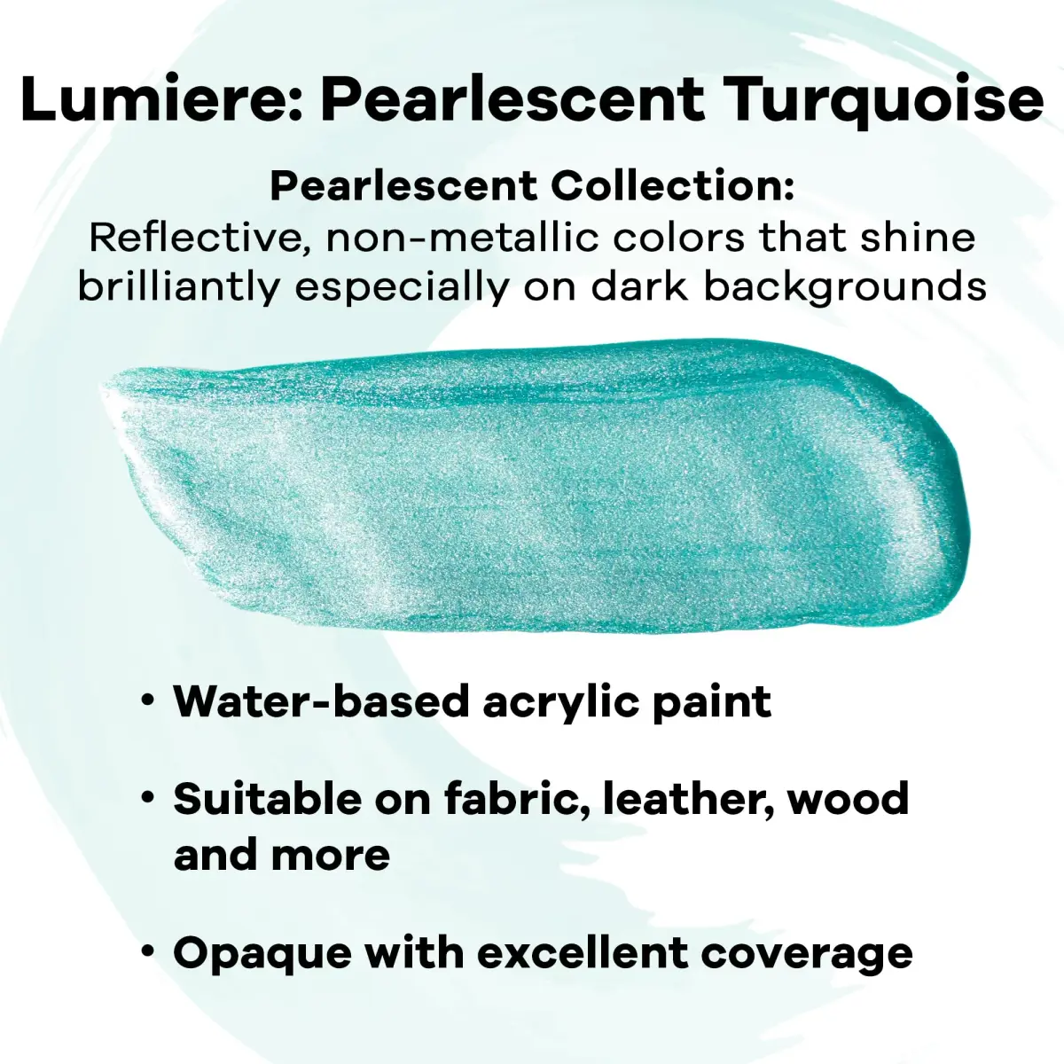 Jacquard Lumiere Fabric Paint Pearlescent Turquoise 66ml (2.25 Fl Oz) | Opaque Metallic Acrylic for Fabric, Canvas, Wood - view 2