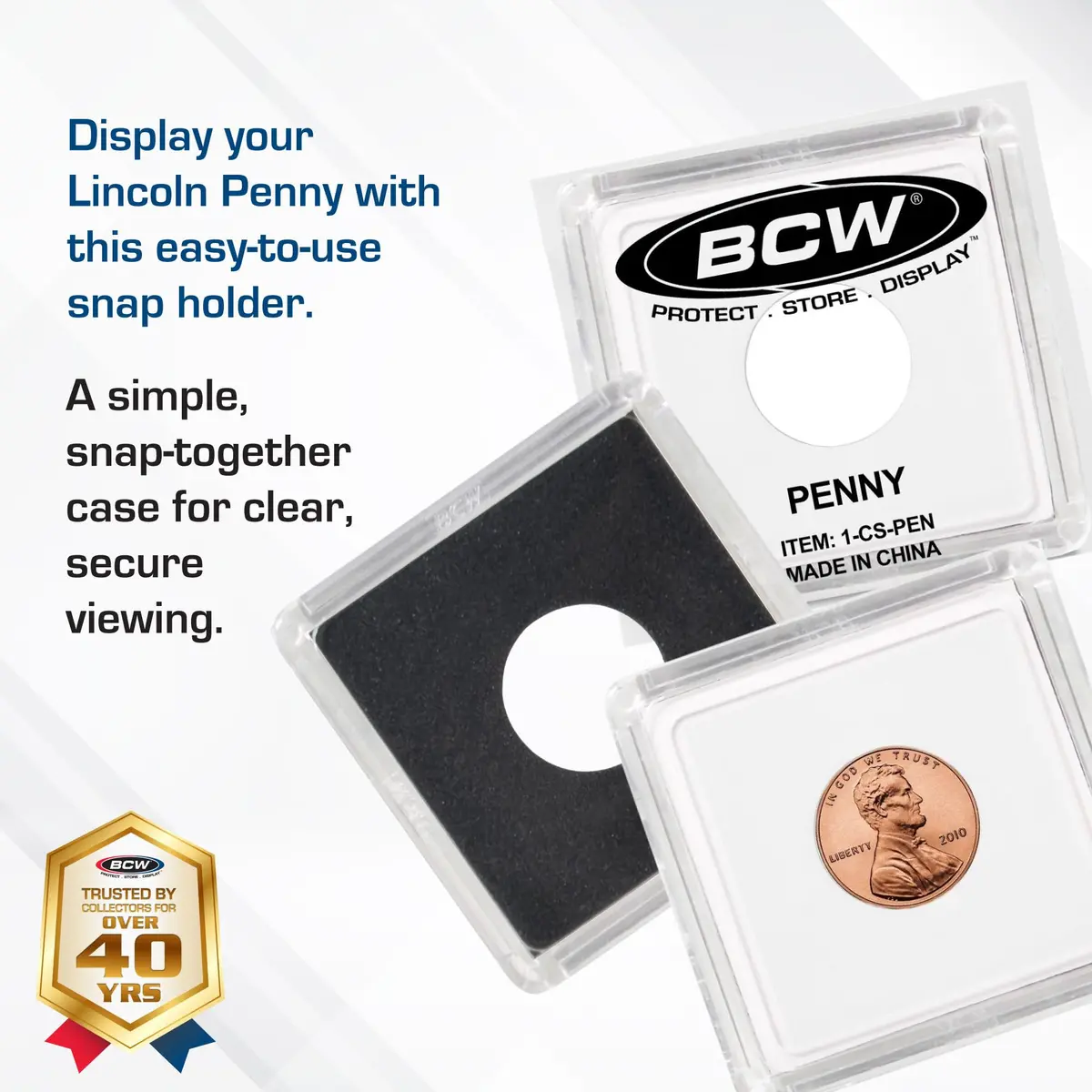 BCW 2x2 Coin Snap - 25 ct Penny Holder | Archival Safe Coin Protector | Crystal Clear Polystyrene Coin Display Case | Ideal for US Lincoln Penny - view 2