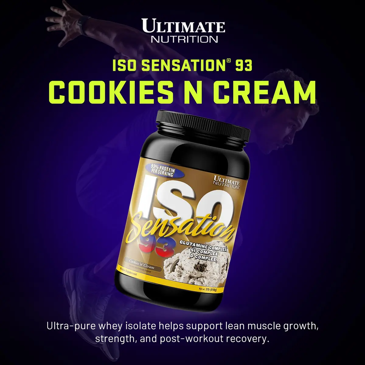 Ultimate Nutrition ISO Sensation 93 Whey Isolate Cookies 'n' Cream 5 lb | Supports Lean Muscle & Recovery - view 2