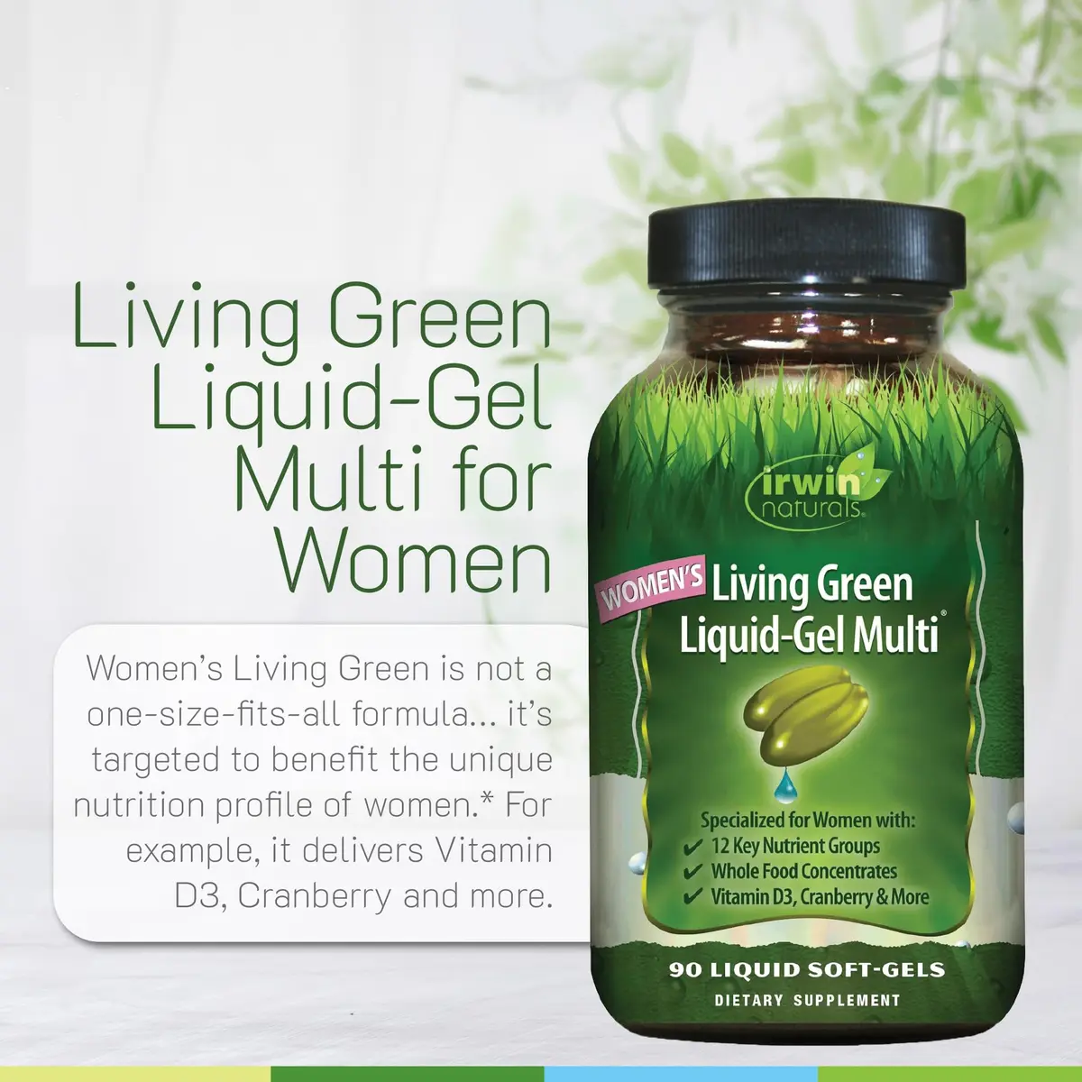 Irwin Naturals Women’s Living Green Liquid-Gel Multivitamins | 90 Softgels for Women’s Wellness & Energy - view 5
