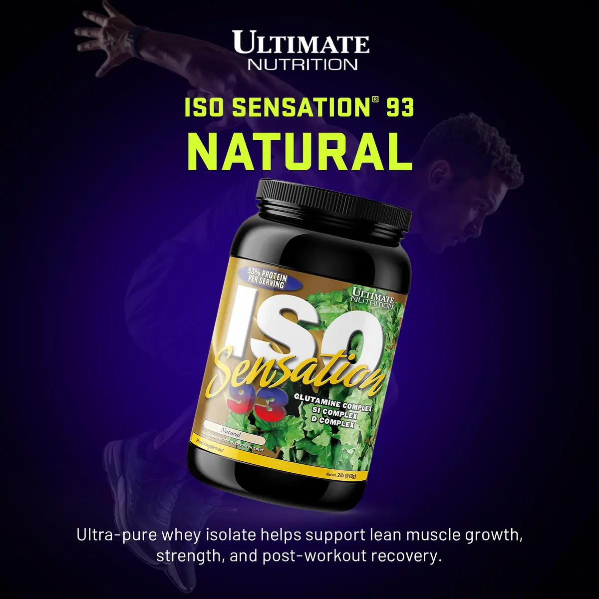 Ultimate Nutrition ISO Sensation 93 Whey Isolate, Natural, 2.27kg (5lb) | Supports Lean Muscle & Recovery - view 2