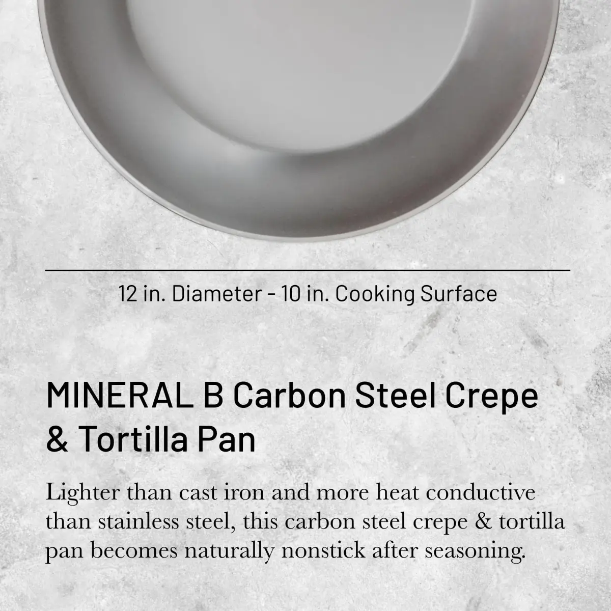 de Buyer MINERAL B Carbon Steel Crepe & Tortilla Pan - 30 cm (12") Diameter, 25 cm (10") Cooking Surface | Naturally Non-Stick Finish - view 3