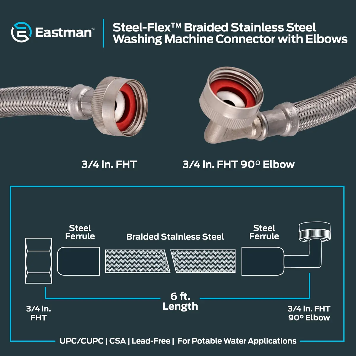 Eastman Braided Stainless Steel Washing Machine Hose Connectors with Elbows, 2-Pack, 1.9 cm (0.75 in) FHT x 1.9 cm (0.75 in) FHT, 1.83 m (6 ft) | CSA Certified & UPC Approved - view 6
