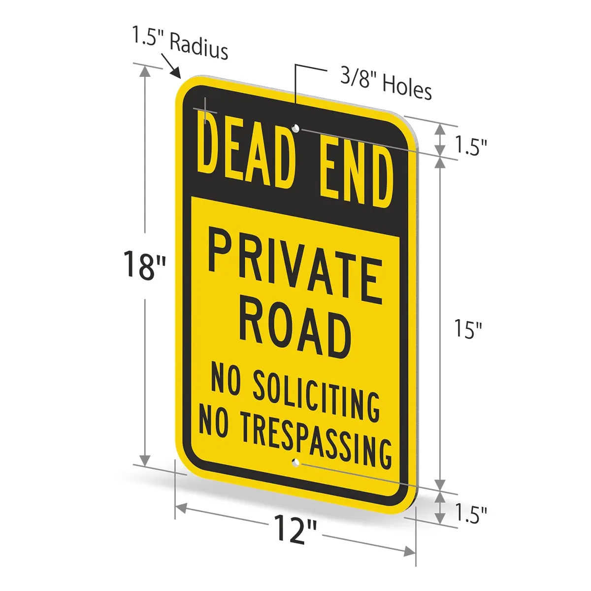 SmartSign 18 x 12 inch Dead End - Private Road, No Soliciting, No Trespassing Metal Sign, 63 mil Laminated Aluminum, Black and Yellow - view 5