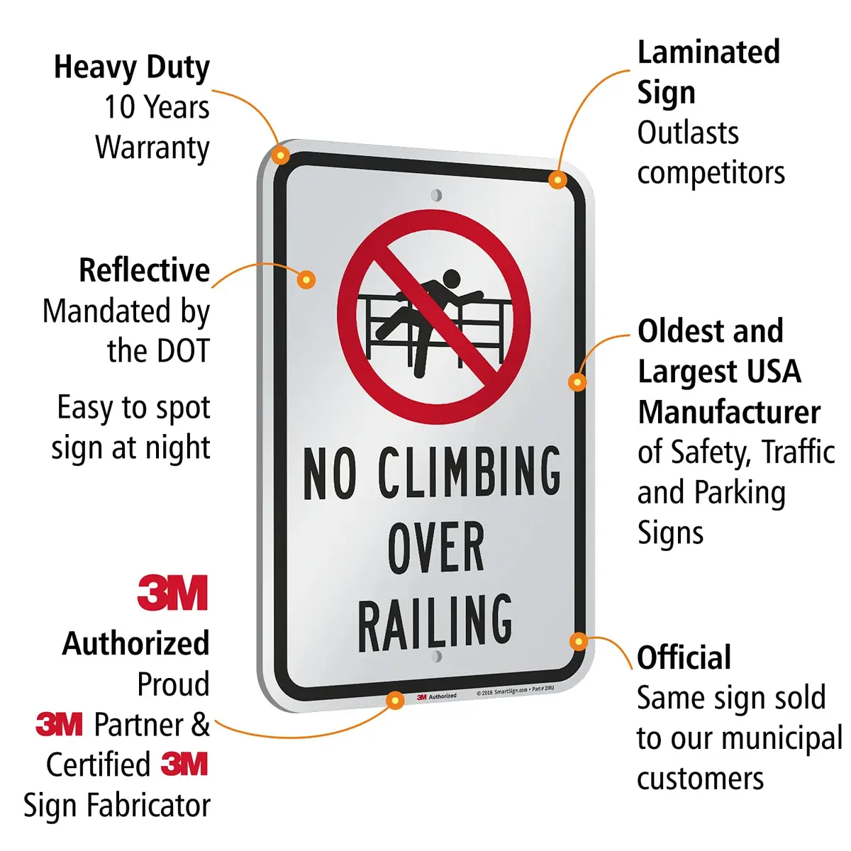 SmartSign No Climbing Over Railing Sign 18 x 12 inch Aluminum Reflective Sign, Red, Black & White - view 3