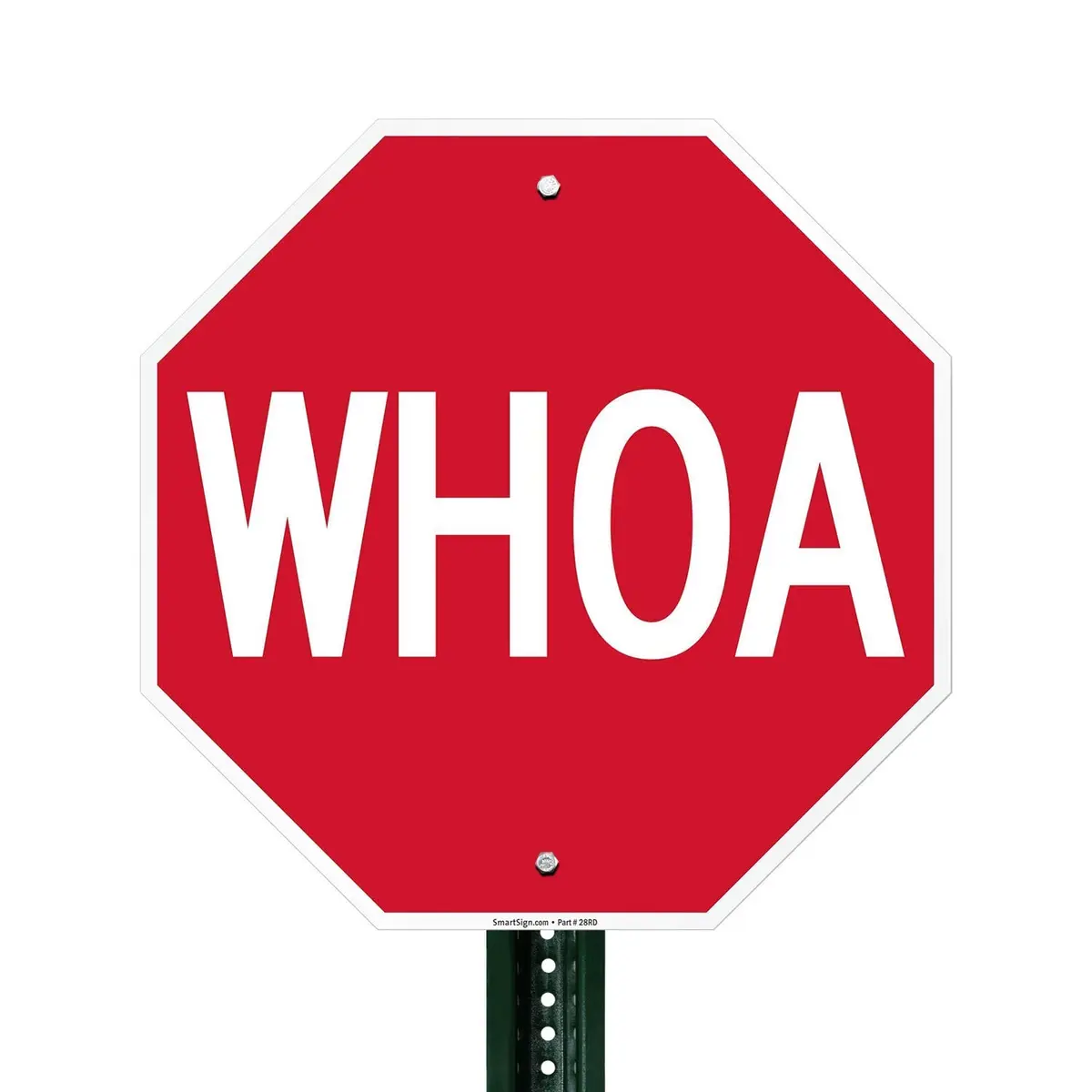 SmartSign WHOA Funny Stop Sign 18" x 18" Aluminum White on Red | Industry-Leading Durability - view 3