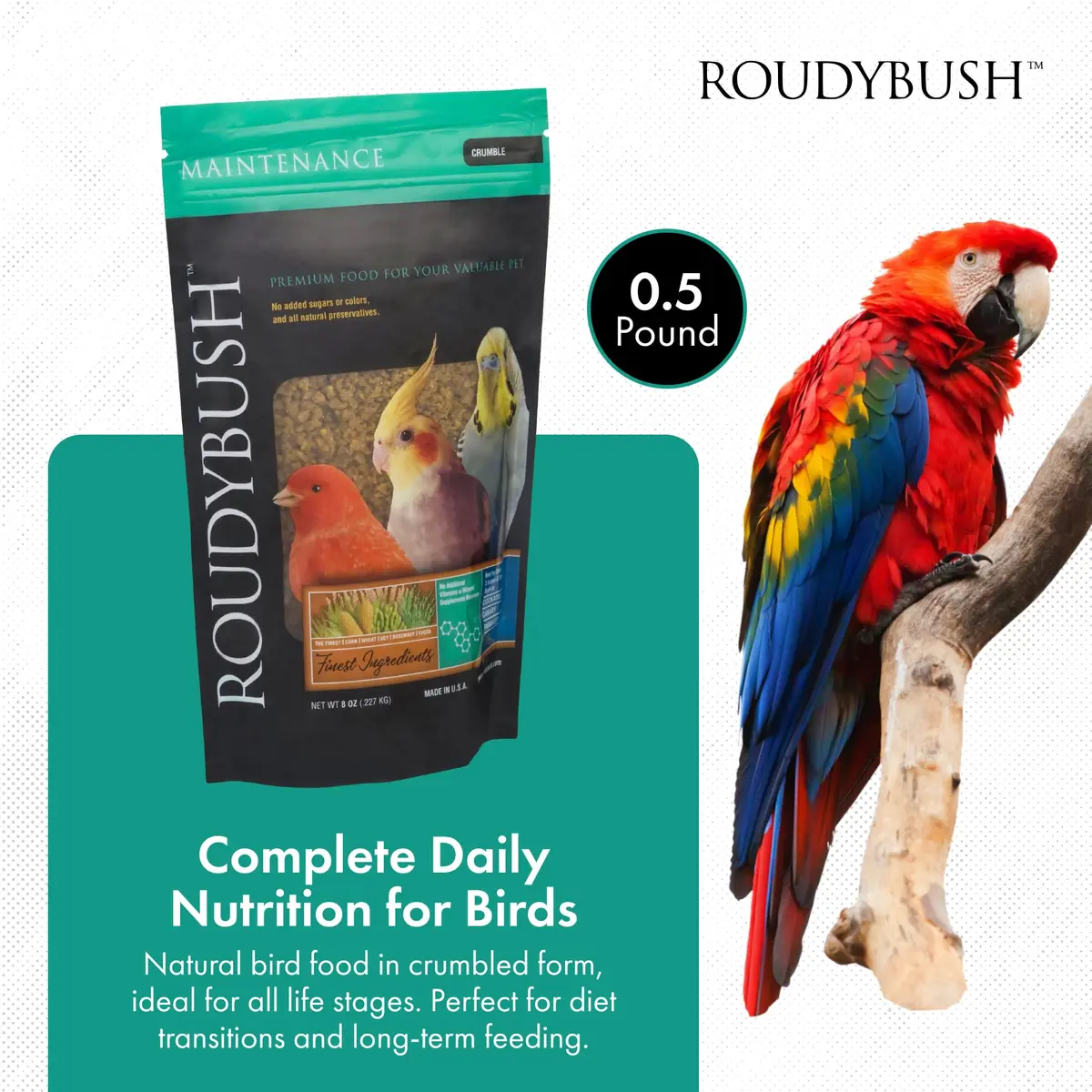 RoudyBush Daily Maintenance Bird Food Crumble Pellets 227 g (8 OZ) | Complete Daily Feed for Parakeets, Cockatiels, Conures, Lovebirds - view 2