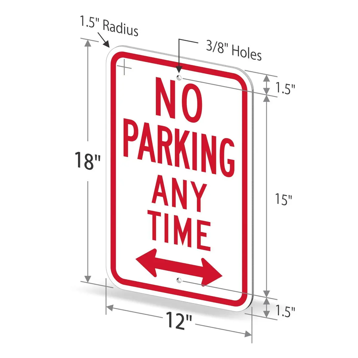 SmartSign No Parking Any Time Sign 12" x 18" Aluminum Reflective Industry Grade - view 6