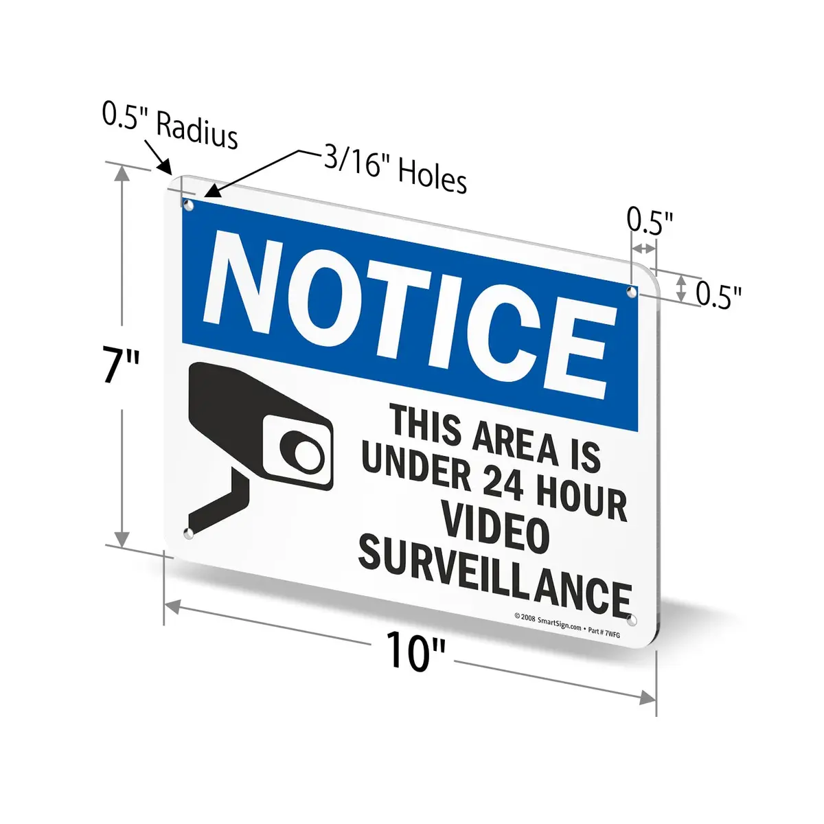 SmartSign "Notice - This Area Is Under 24 Hour Video Surveillance" Sign | 17.8 cm x 25.4 cm (7" x 10") Aluminum | Durable & Laminated - view 6