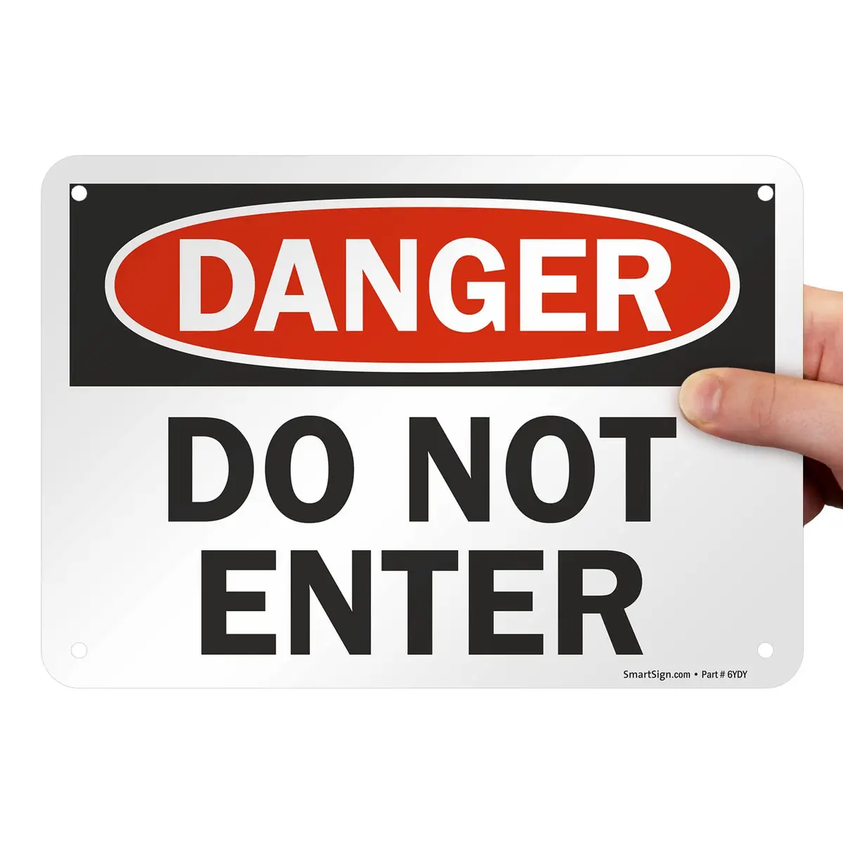 SmartSign Danger - Do Not Enter Sign | 7" x 10" Aluminum, OSHA Compliant, Heavy-Duty, 7 Year Durability - view 8