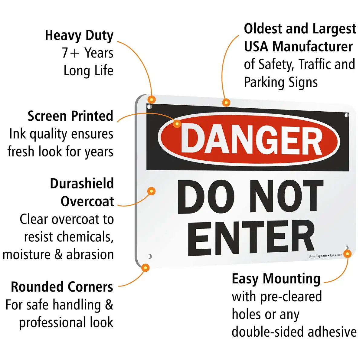 SmartSign Danger - Do Not Enter Sign | 7" x 10" Aluminum, OSHA Compliant, Heavy-Duty, 7 Year Durability - view 4