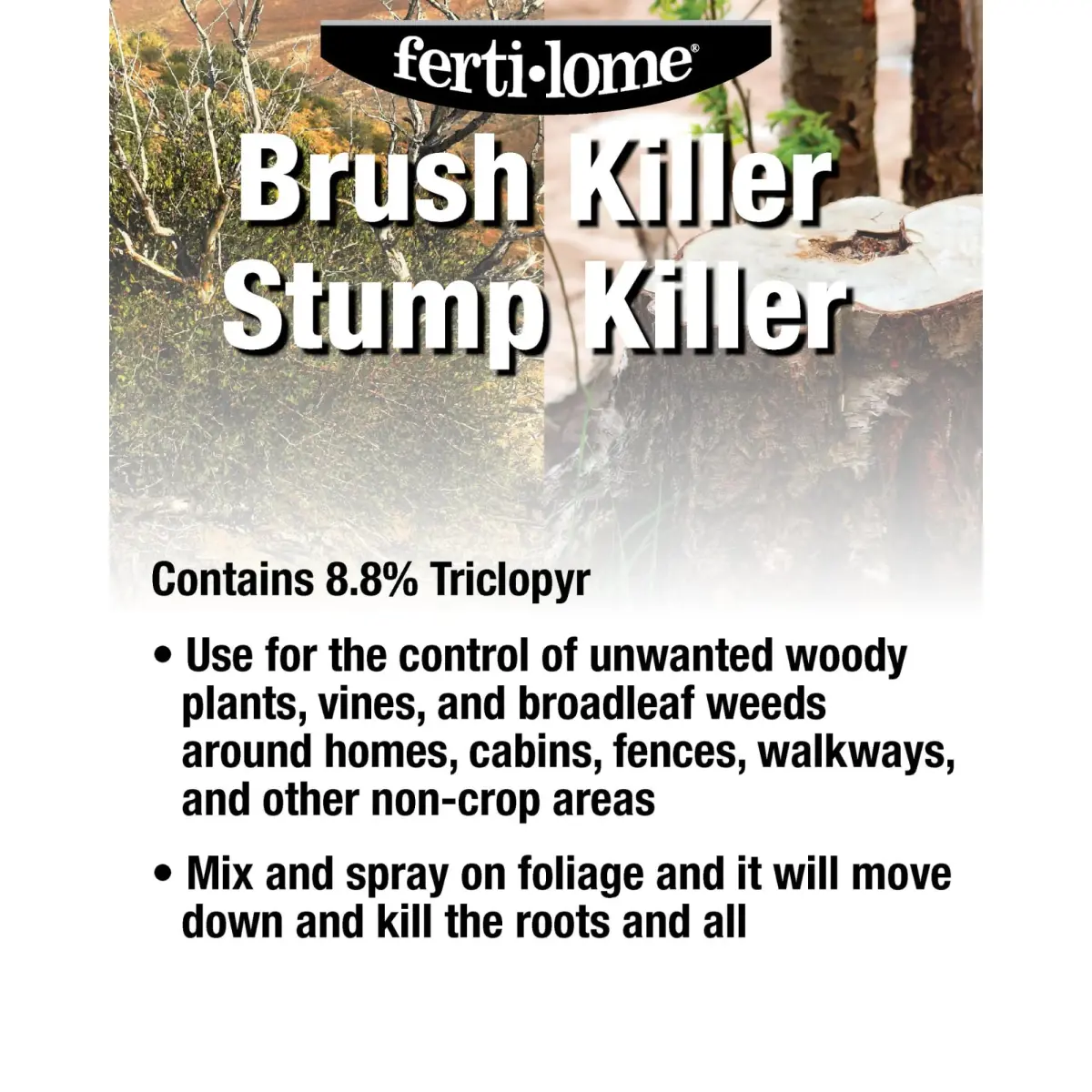 Fertilome Brush Killer & Stump Killer 16 oz (473ml) | Woody Plant Control for Non-Crop Areas - view 2