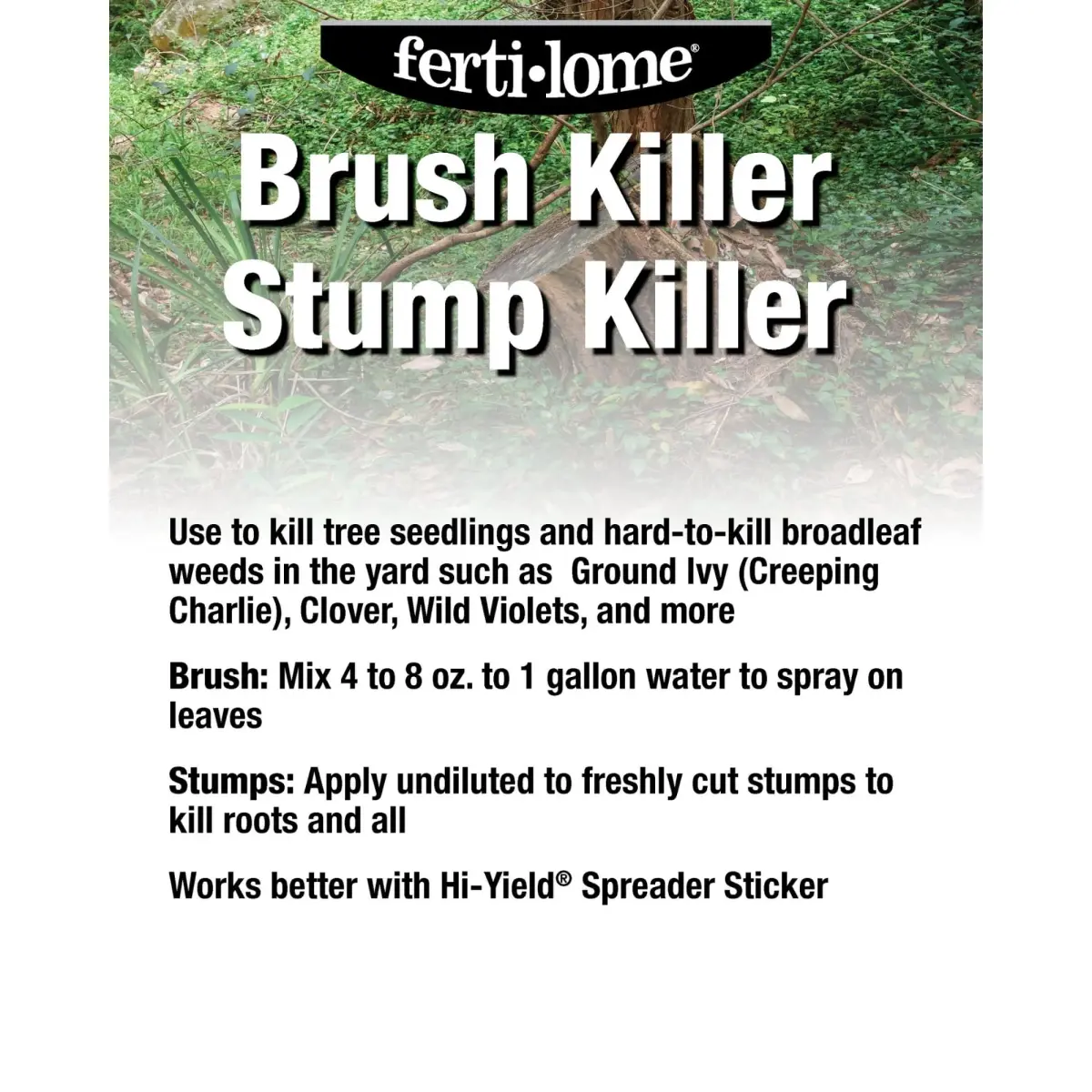 Fertilome Brush Killer & Stump Killer 16 oz (473ml) | Woody Plant Control for Non-Crop Areas - view 3