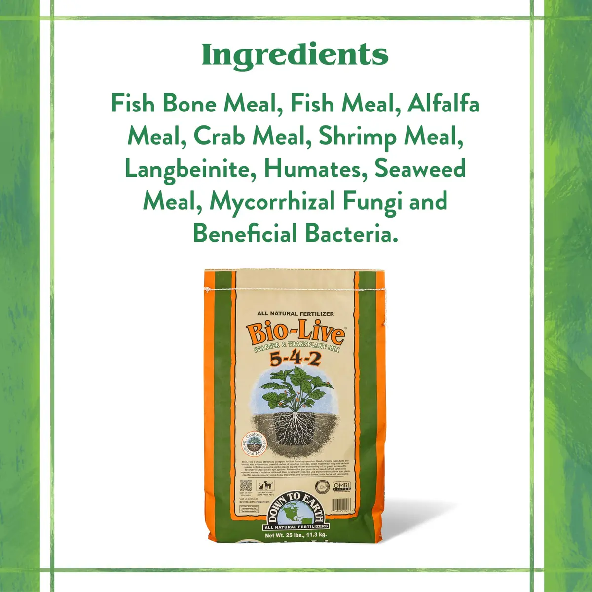 Down To Earth All Natural Fertilizers Organic Bio-Live 25 lb | Organic Bio-Fertilizer with Beneficial Microbes - view 4