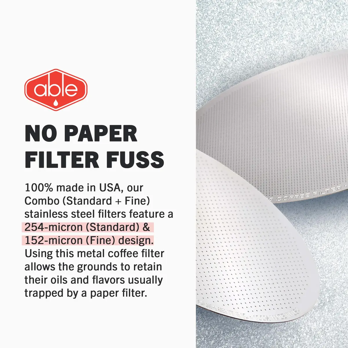 ABLE BREWING EQUIPMENT INC DISK Stainless Steel Coffee Filter 2.45" | AeroPress Compatible, Reusable, 254 & 152 Micron, Pack of 2 - view 3