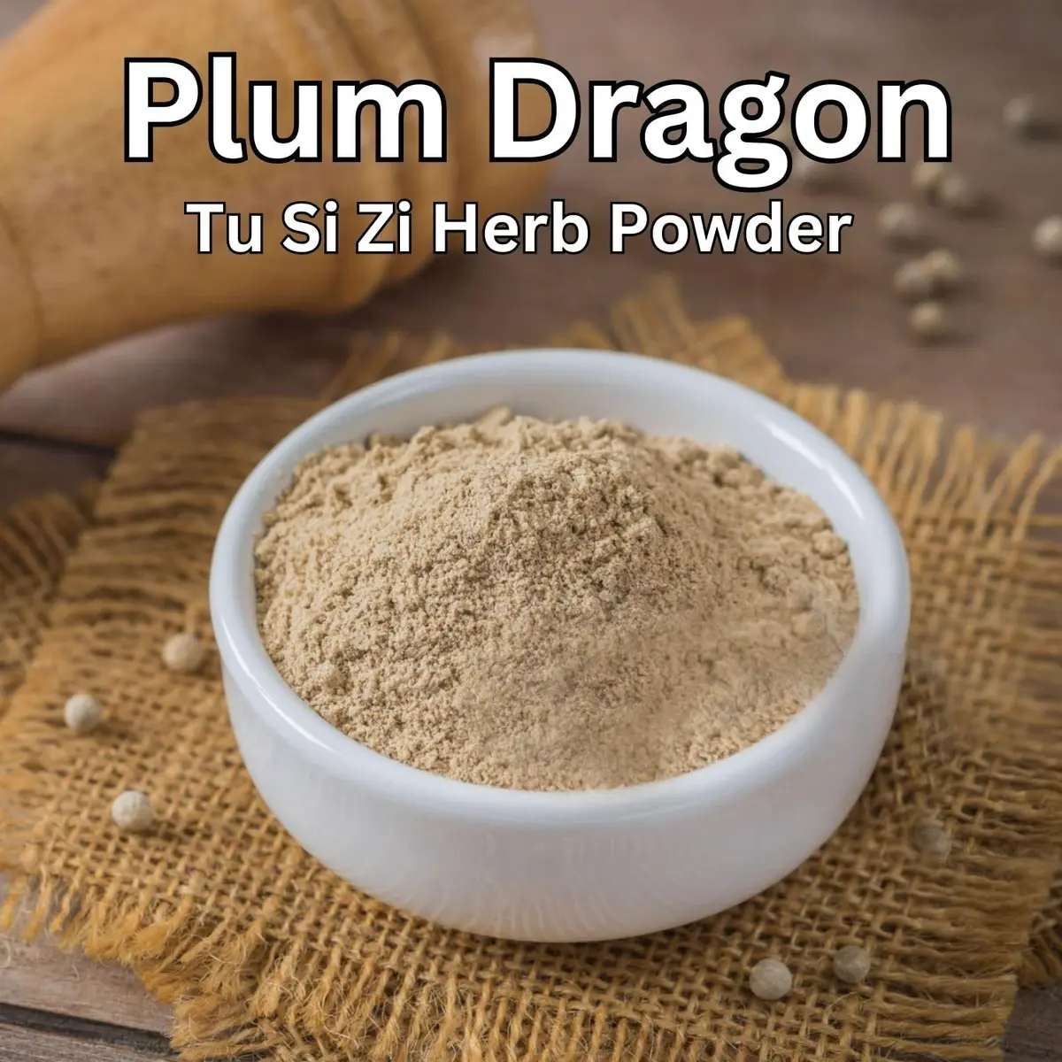 Plum Dragon Tu Si Zi Powder 16 Ounce | Traditional Chinese Herb for Wellness - view 2