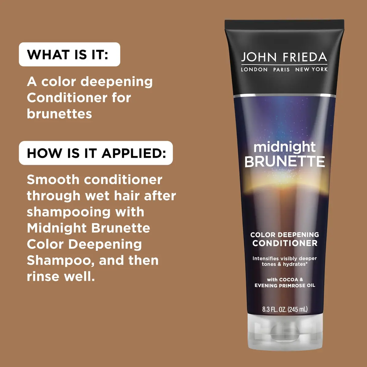 John Frieda Midnight Brunette Conditioner 247ml (8.3 Fl Oz) | Deepens Brunette Color & Moisture - view 6
