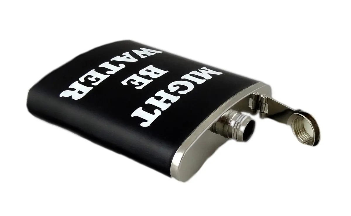 Funny Guy Mugs Might Be Water Stainless Steel 7oz Hip Flask | Unique Gift & Conversation Starter - view 4