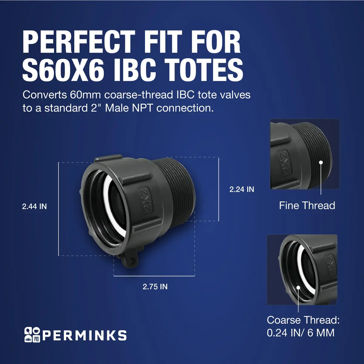 PERMINKS S60x6 IBC Tote Adapter with 2" NPT Fitting | Converts 275-330 Gal Tanks to Standard Plumbing - view 2
