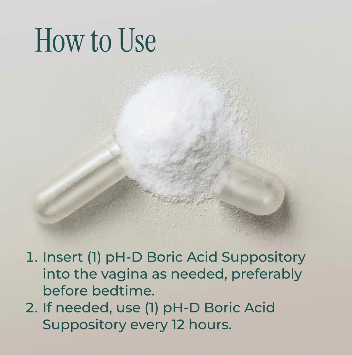 pH-D Feminine Health Support 600 mg Boric Acid Suppositories | Safe Vaginal Odor Relief for Women - view 5