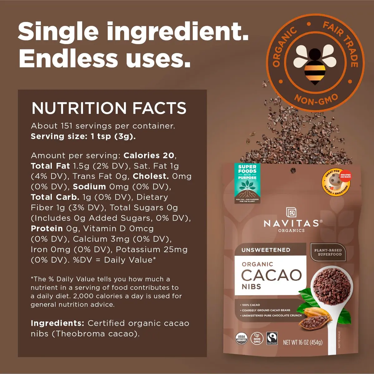 Navitas Organics Cacao Nibs – Unsweetened Dark Chocolate Crunch – Antioxidants, Minerals, Fiber – 16oz (454g) | USDA Organic & Fairtrade - view 3