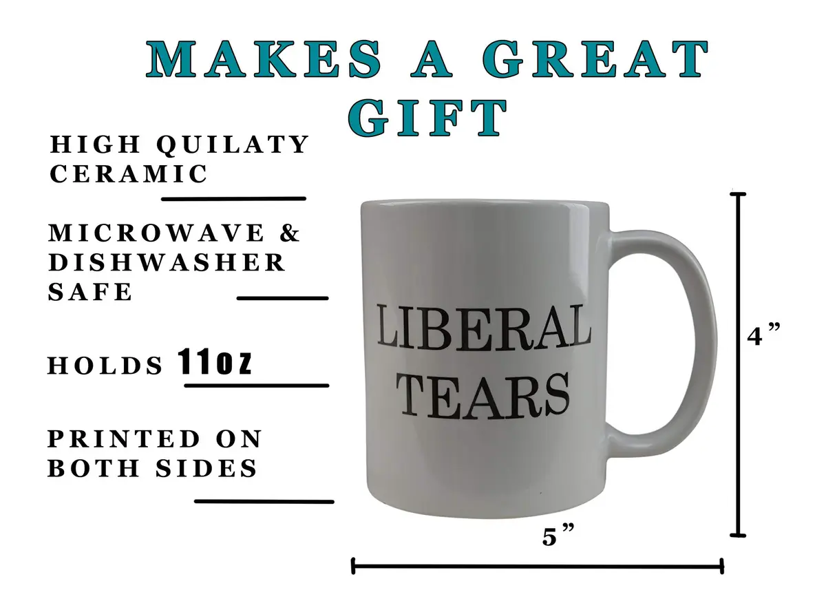 Rogue River Tactical Funny Novelty Coffee Mug 11oz | Liberal Tears Political Cup for Conservatives - view 3