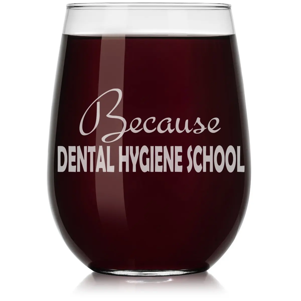 Or Something Stemless Wine Glass 17oz | Dishwasher Safe, Funny Dental Hygiene Gift - main product image