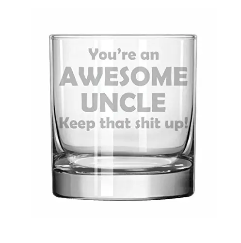 MIP 11 oz Rocks Whiskey Highball Glass with "Awesome Uncle Keep It Up" Funny Quote | 325 ml (11 fl oz) - view 2