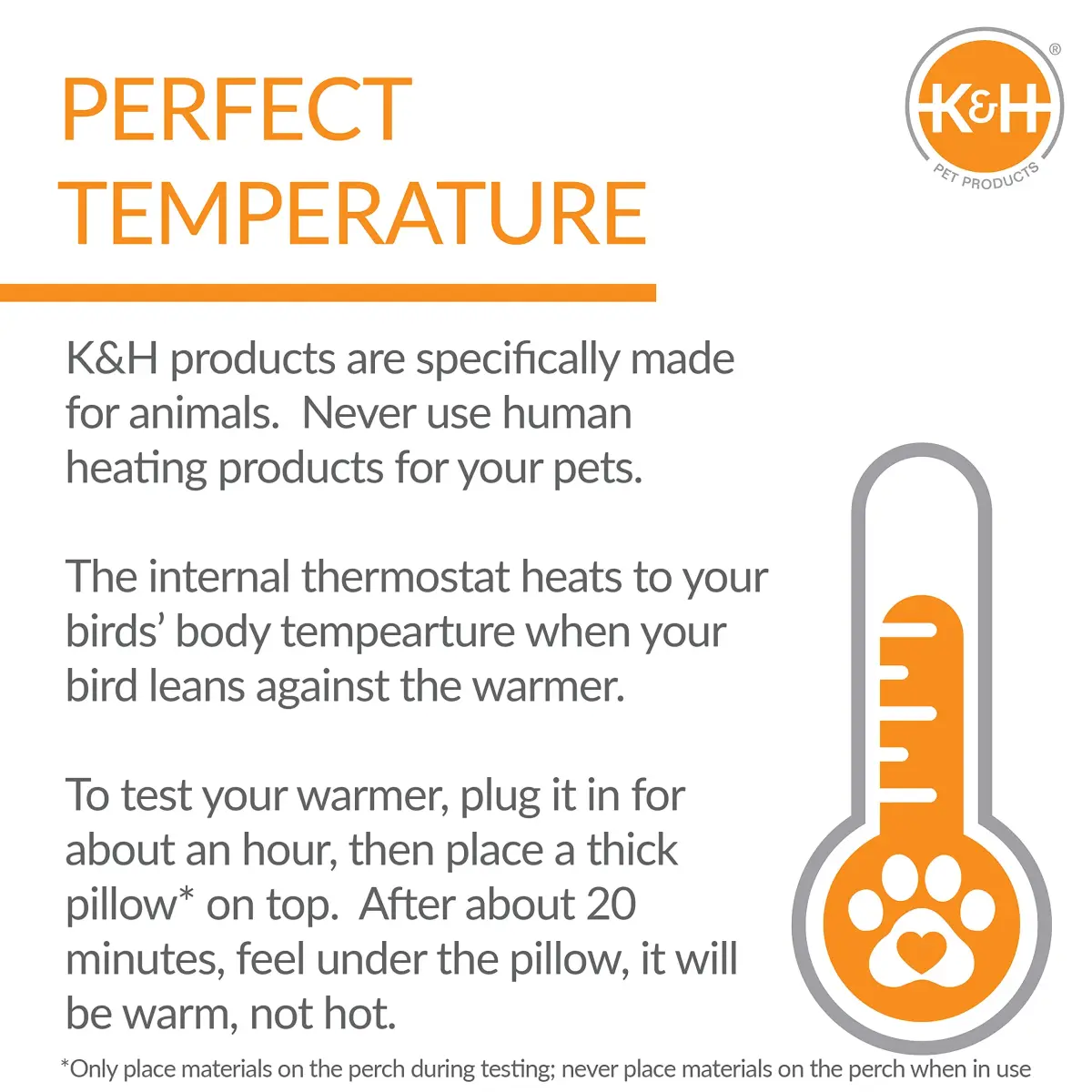 K&H Pet Products Snuggle-Up Bird Warmer 5x3in (12.7x7.6cm) | Low Voltage Bird Cage Heater for Small Birds - view 6