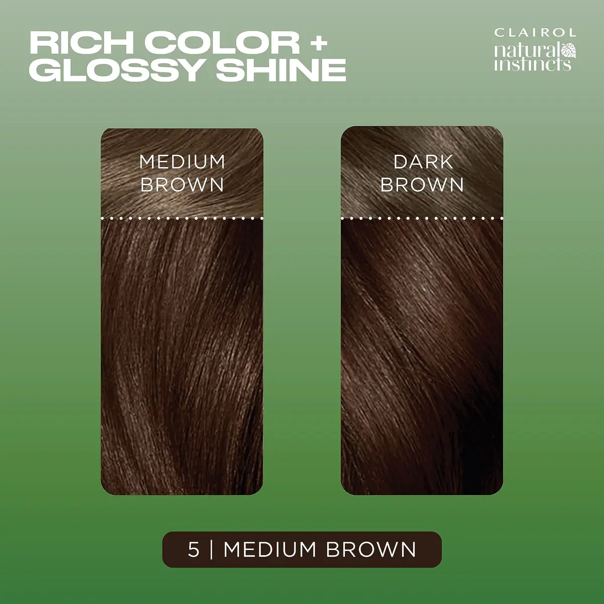 Clairol Natural Instincts Demi-Permanent Hair Dye 5 Medium Brown 172ml (5.85 Fl Oz) | Gentle Zero Ammonia Formula - view 4