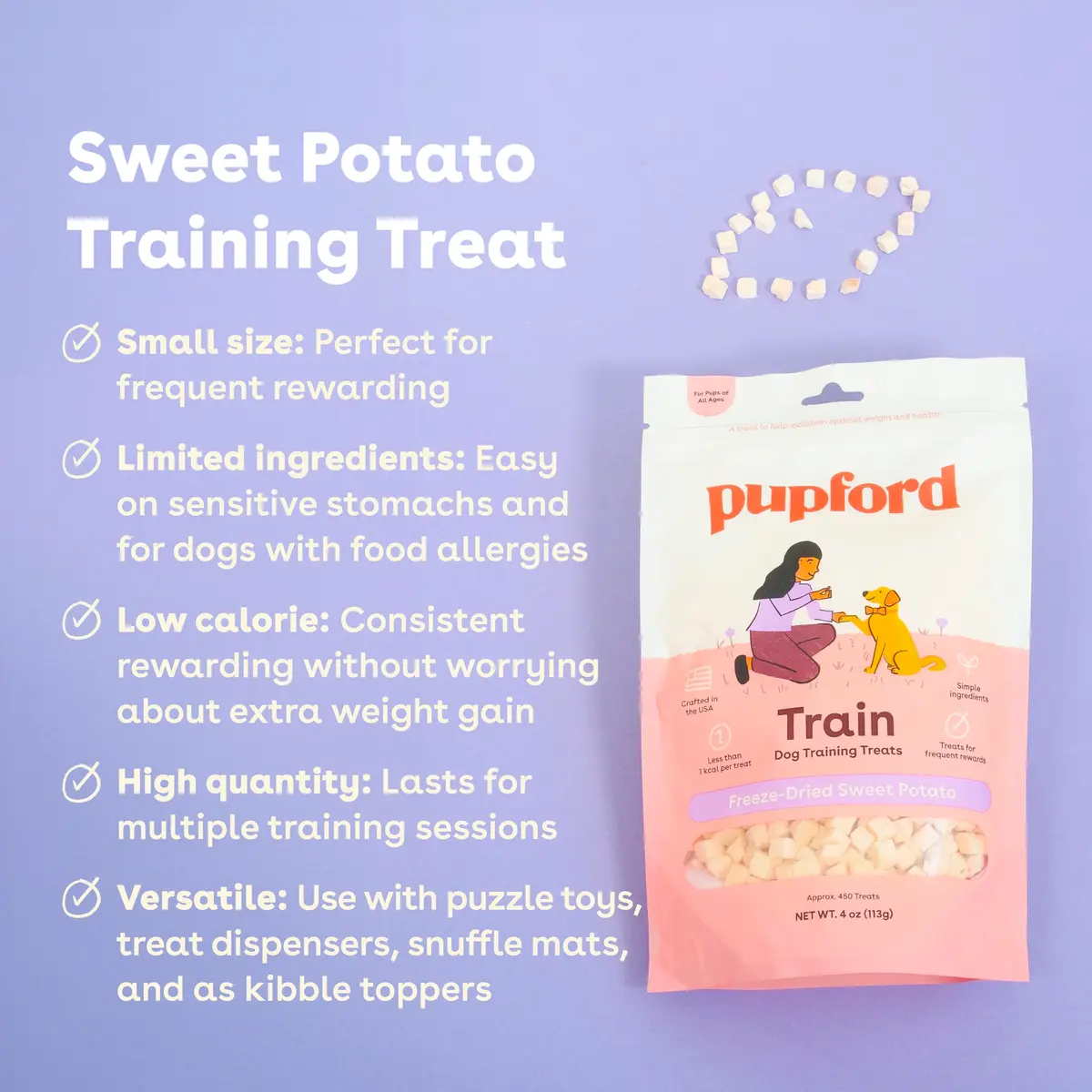 Pupford Freeze Dried Dog & Puppy Training Treats Sweet Potato | All Natural, Low Calorie, 4 oz - view 2
