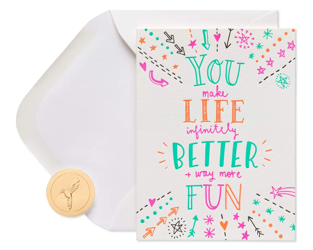Papyrus You Make Life Better Valentine's Day Card for Friend 15.88 cm (6.25 in.) | Letterpress Design with Gold Seal - main product image