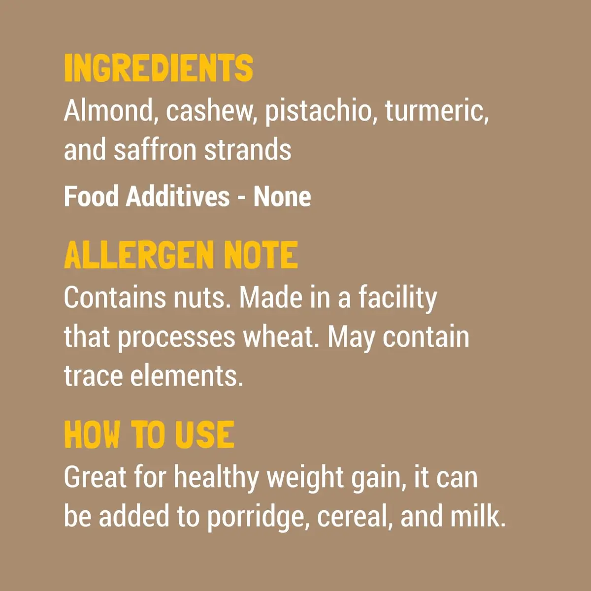 Slurrp Farm Nut Powder for Kids Almond Cashew Pistachio Saffron Turmeric 100g (3.52 Oz) | Nutrient-Rich Mix for Cereal Milk or Porridge - view 4