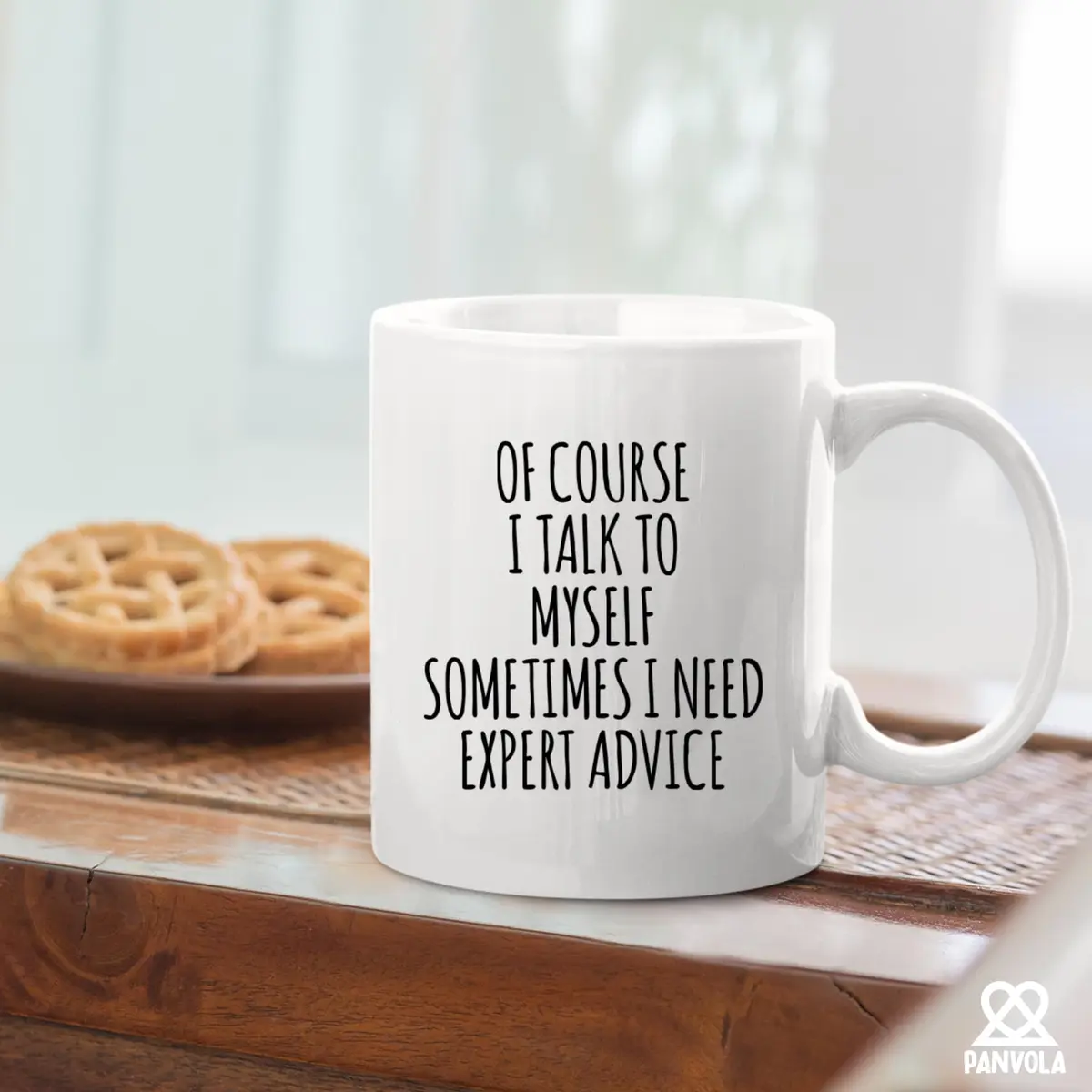 Panvola Of Course I Talk To Myself Sometimes I Need Expert Advice Sarcastic Gift For Coworker Boss Humorous Coffee Mug 11 oz - view 5