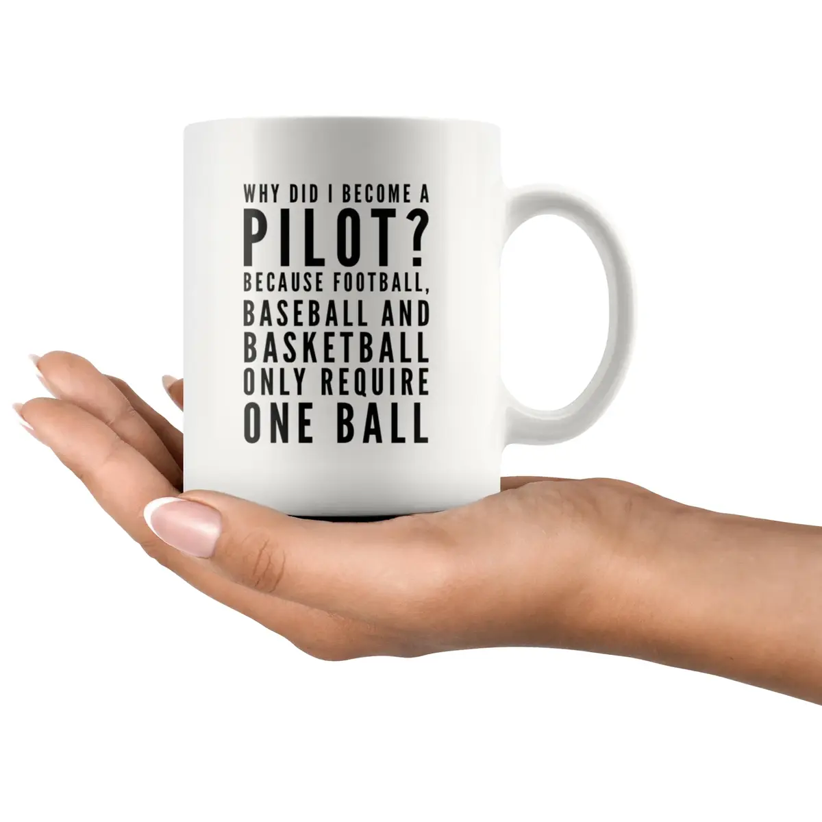 Panvola Funny Pilot Gift Coffee Mug 11 oz (325 ml) | Why Did I Become A Pilot Because Ceramic Mug - view 6