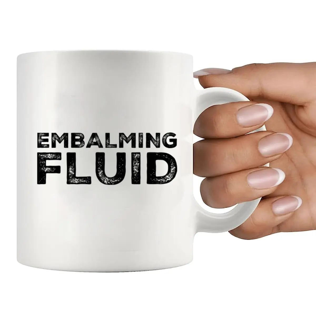 Panvola Embalming Fluid Mortician Gifts Mug 11oz White | Humorous Funeral Gift - view 7