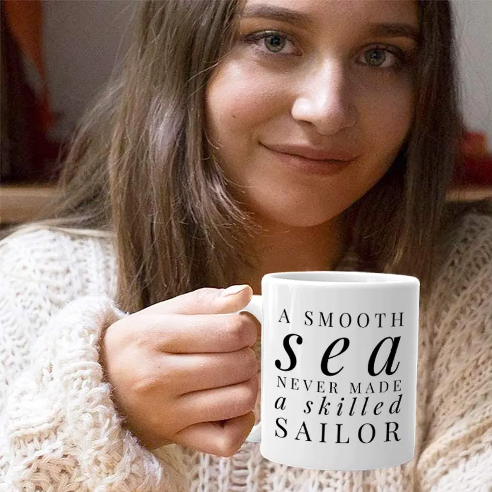 Bubble Hugs Sailor Coffee Mug 11 Oz (325 ml) | A Smooth Sea Never Made a Skilled Sailor Mug - view 7