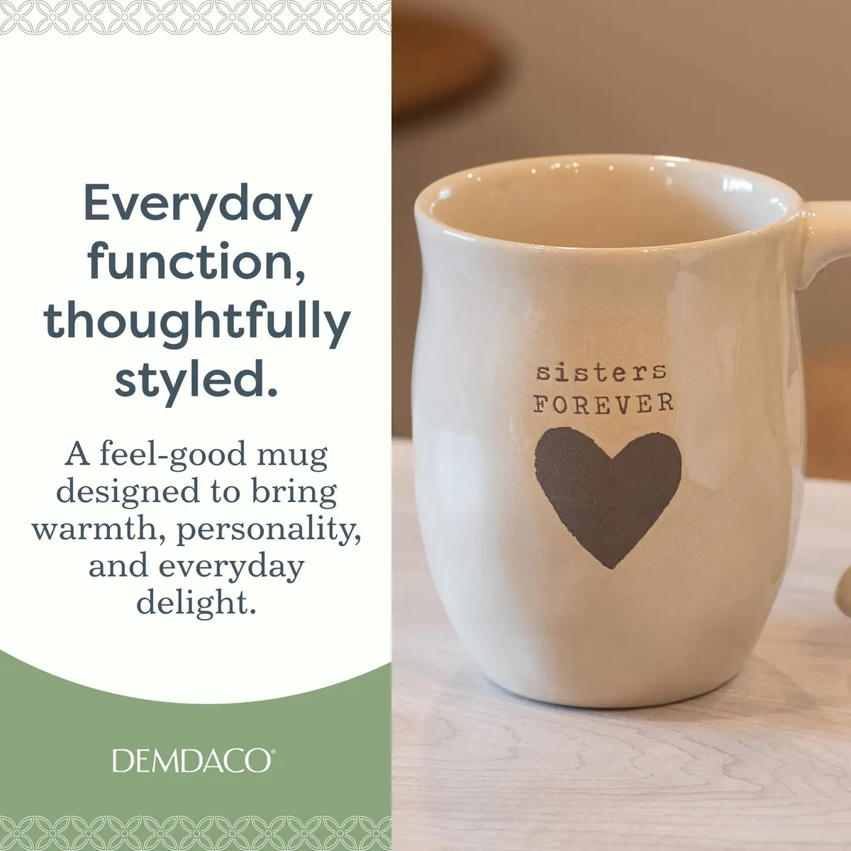 DEMDACO Warm Heart Ivory Stoneware Sisters Forever Heart Mug | Handcrafted 12oz Microwave-Safe - view 2