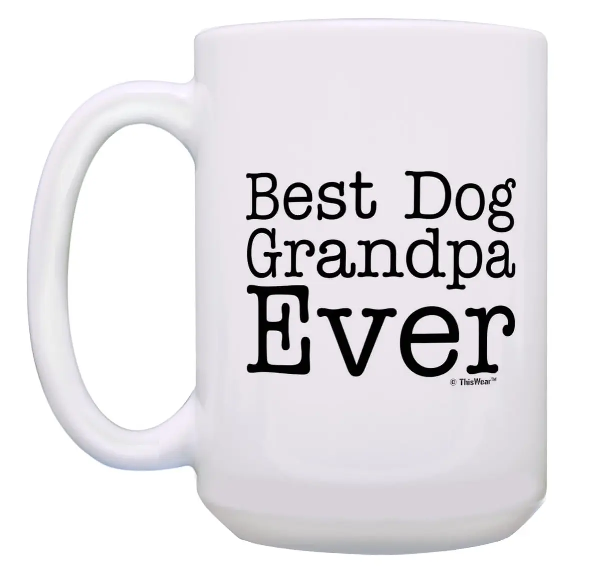 ThisWear Dog Grandpa Ever Coffee Mug 15oz | Father's Day Gift for Dog Lovers - view 3