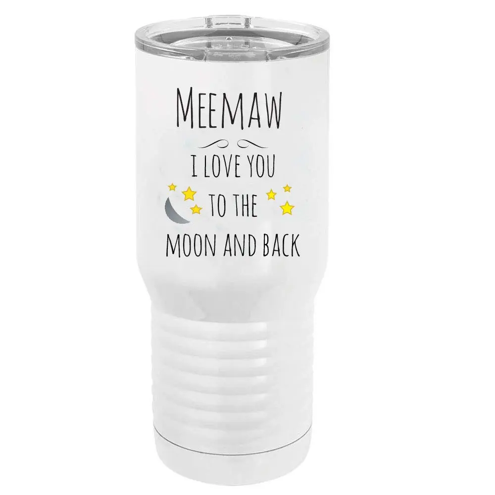 CustomGiftsNow Meemaw I Love You to the Moon and Back Stainless Steel Vacuum Insulated 20 Oz Tumbler | Modern White - main product image