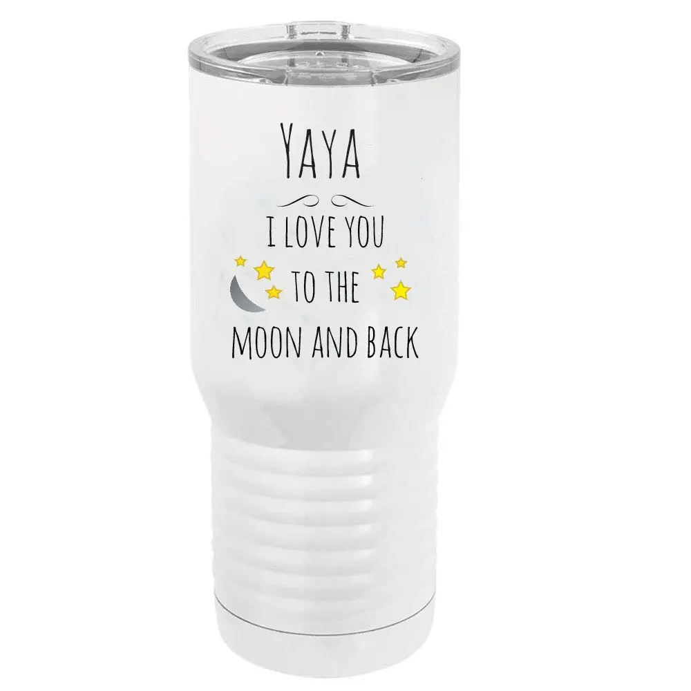Yaya - I Love You to the Moon and Back Stainless Steel Vacuum Insulated 20 Oz Tumbler | White - main product image